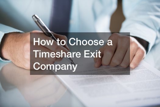 How to Choose a Timeshare Exit Company
