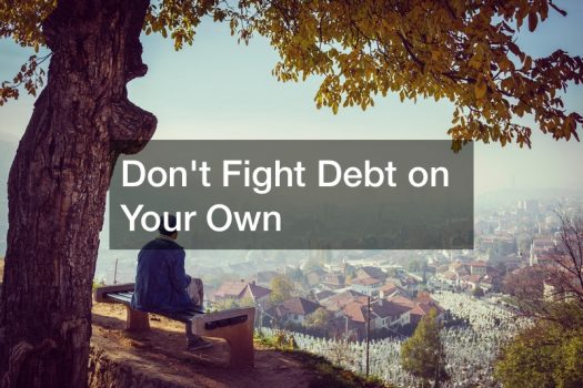 Dont Fight Debt on Your Own