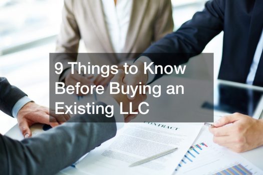 9 Things to Know Before Buying an Existing LLC