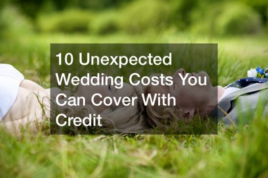 10 Unexpected Wedding Costs You Can Cover With Credit